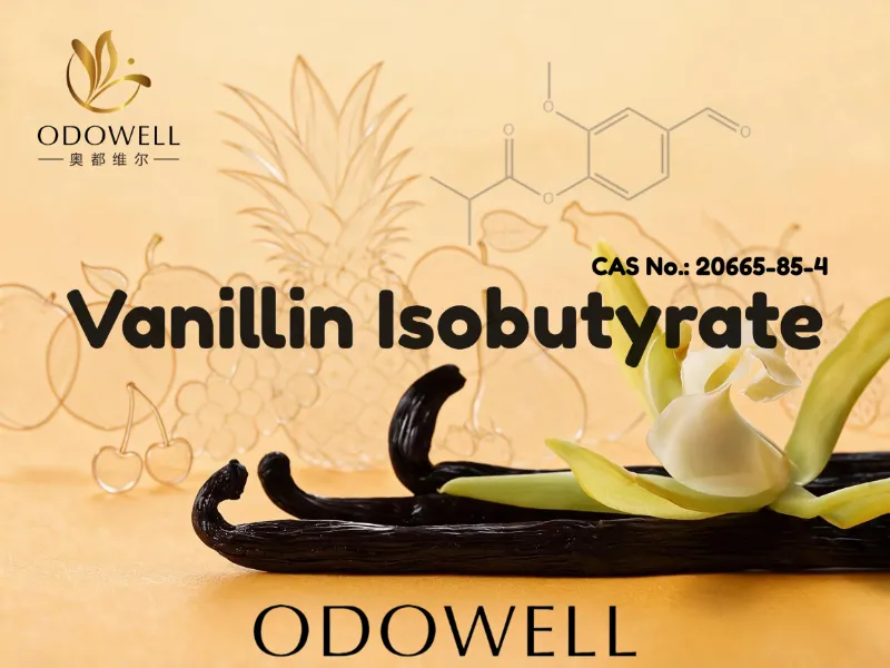 ODOWELL anbefaler vanillinisobutyrat for søte, kremete og gourmand duftapplikasjoner